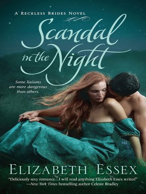 cover image of Scandal in the Night--The Reckless Brides